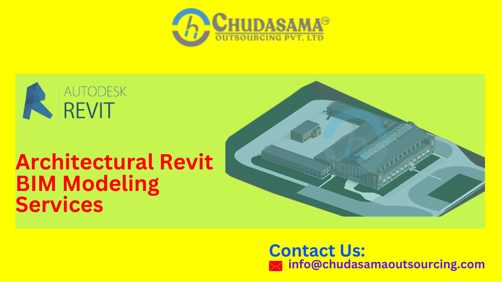 Premium Architectural Revit Bim Services - Chudasama Outsourcing